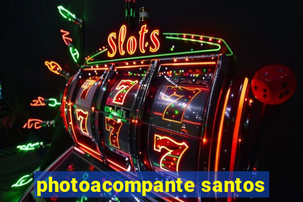 photoacompante santos